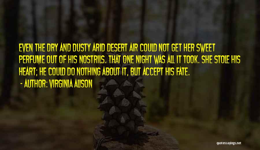 His Perfume Quotes By Virginia Alison