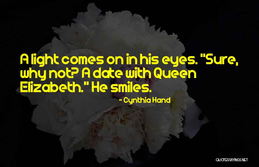 His Queen Quotes By Cynthia Hand