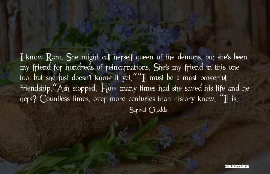 His Queen Quotes By Sarwat Chadda