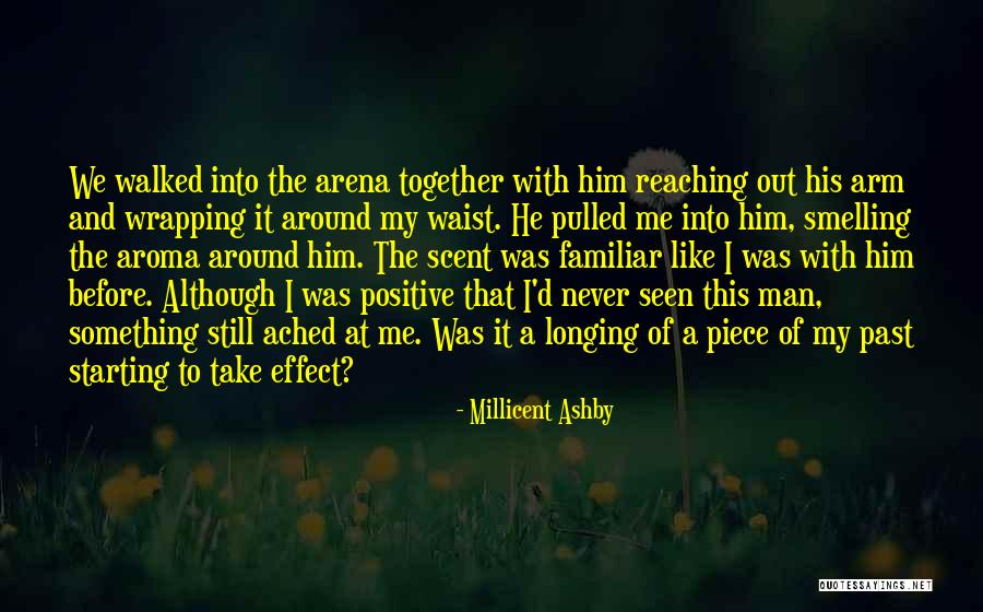 His Scent Quotes By Millicent Ashby His Scent Quotes By Millicent Ashby