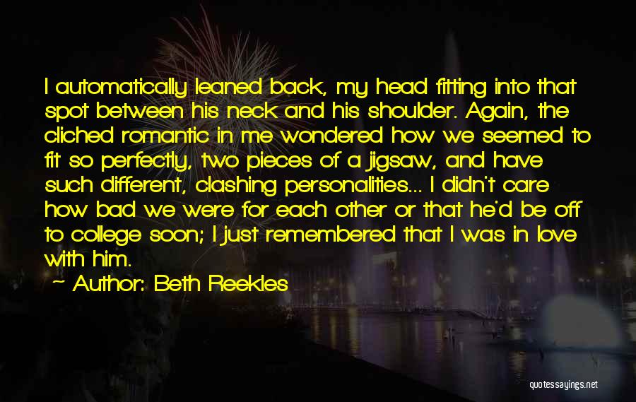 His Shoulder Love Quotes By Beth Reekles