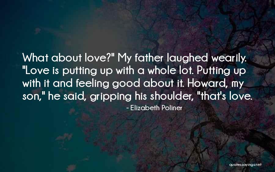 His Shoulder Love Quotes By Elizabeth Poliner