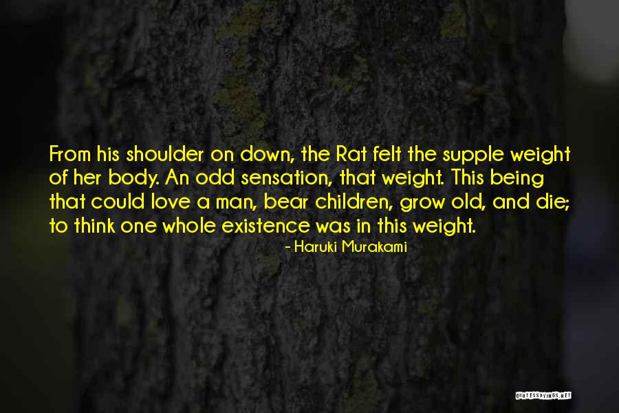 His Shoulder Love Quotes By Haruki Murakami His Shoulder Love Quotes By Haruki Murakami