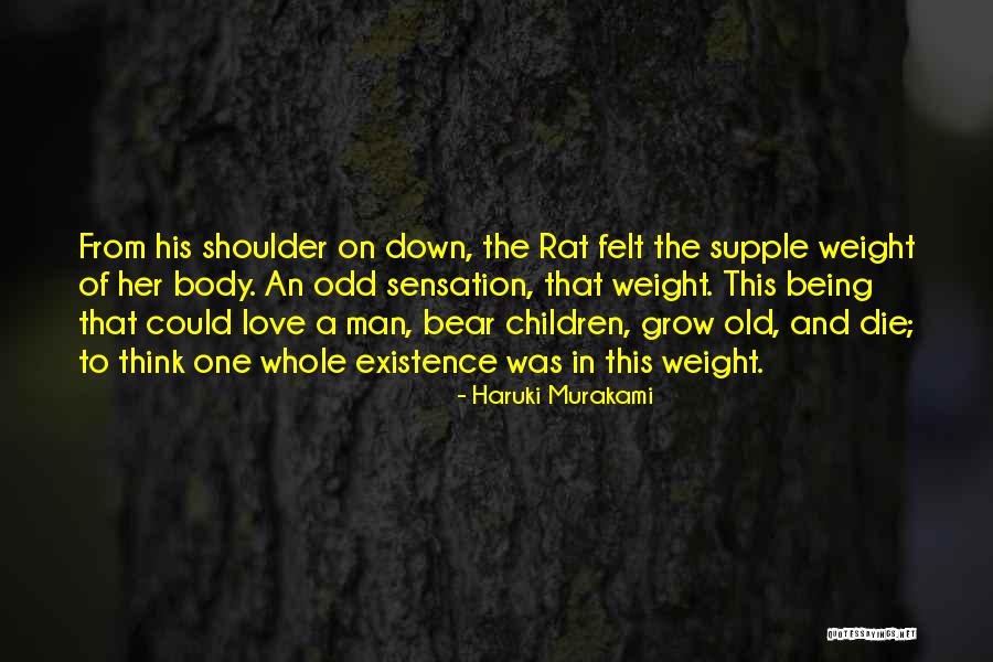 His Shoulder Love Quotes By Haruki Murakami