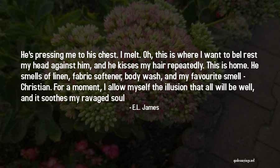 His Smell Quotes By E.L. James