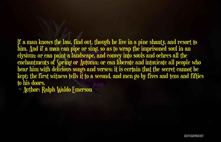 His Songs Quotes By Ralph Waldo Emerson