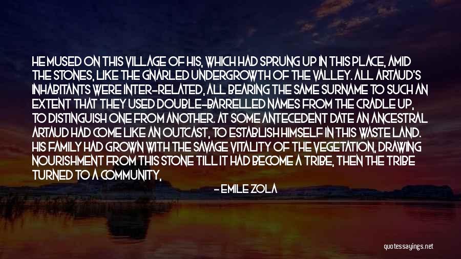 His Surname Quotes By Emile Zola His Surname Quotes By Emile Zola