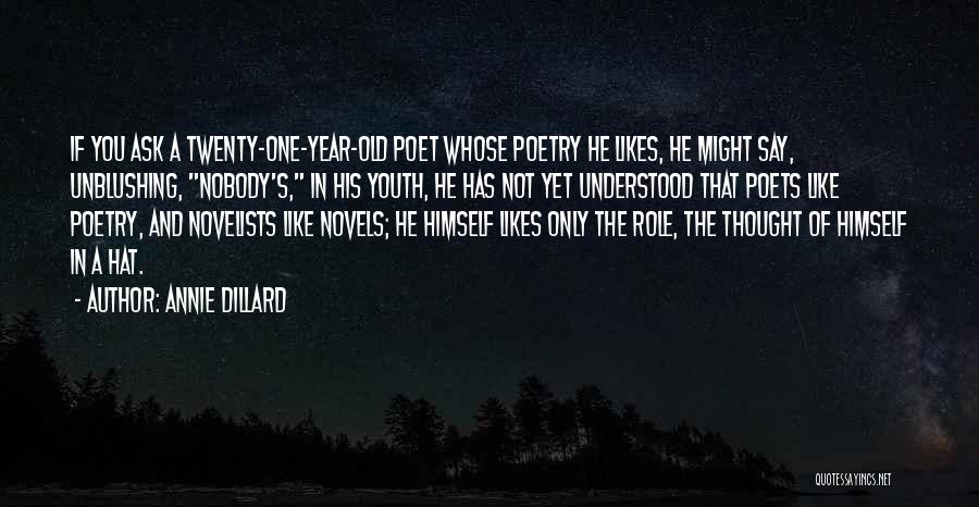 His The Only One Quotes By Annie Dillard