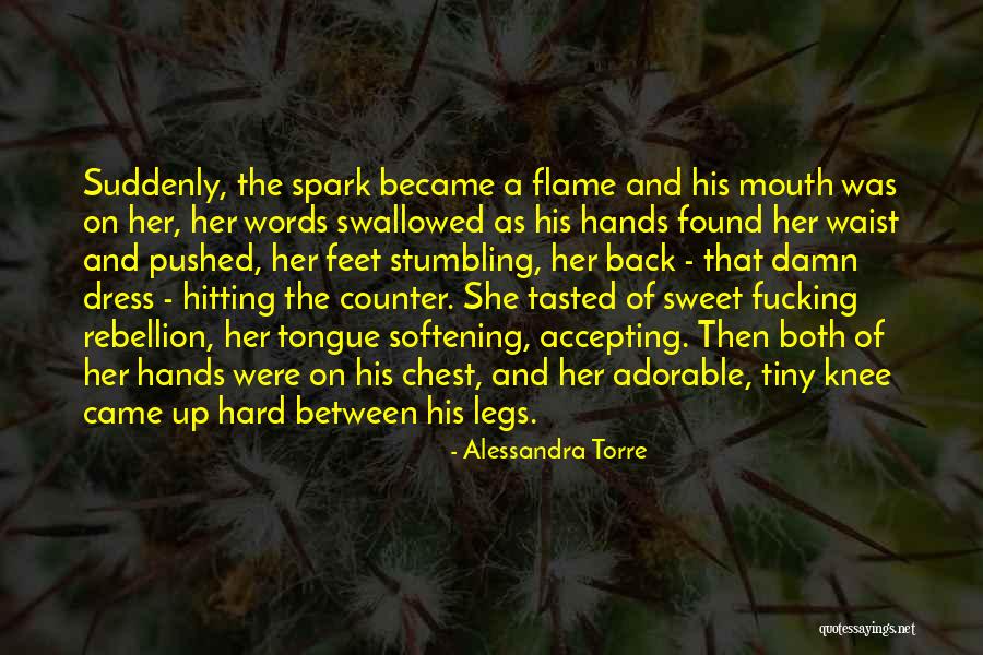 His Tiny Feet Quotes By Alessandra Torre His Tiny Feet Quotes By Alessandra Torre