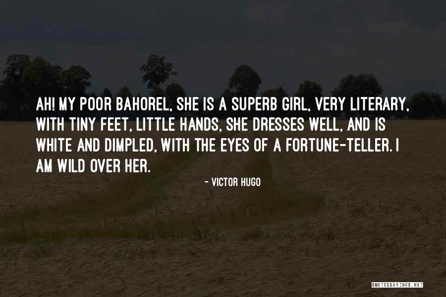 His Tiny Feet Quotes By Victor Hugo His Tiny Feet Quotes By Victor Hugo
