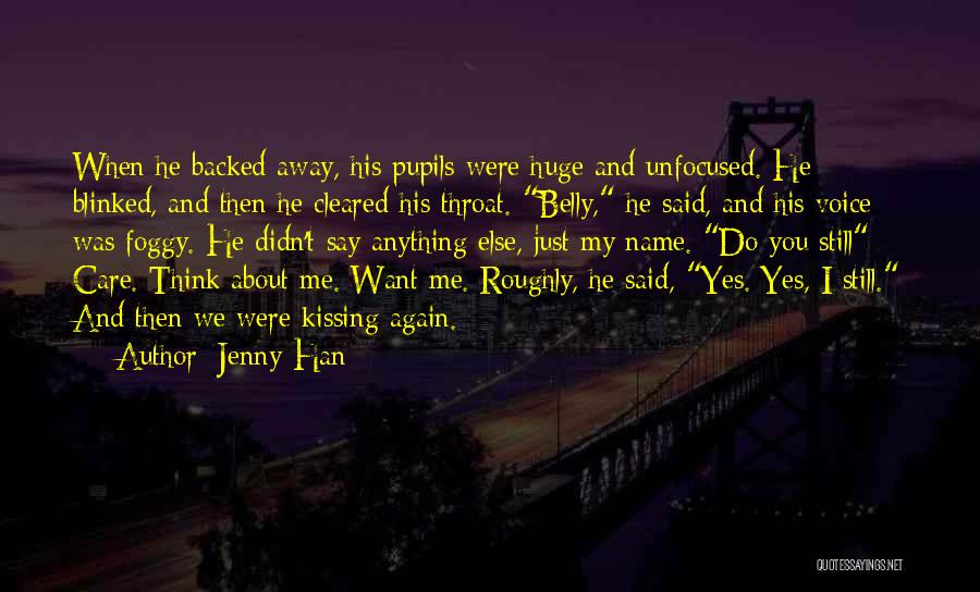 His Voice Love Quotes By Jenny Han