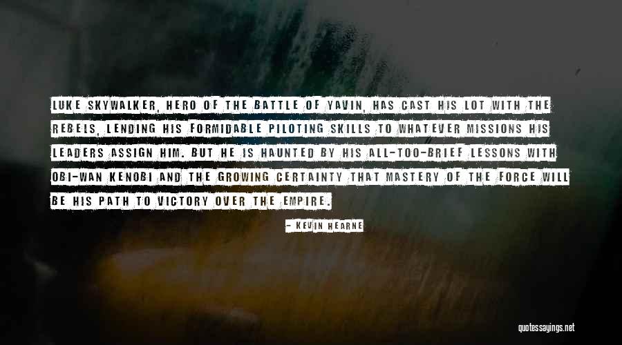 His Will Quotes By Kevin Hearne His Will Quotes By Kevin Hearne