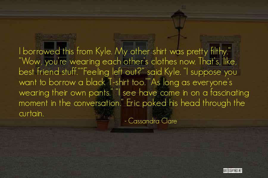 His Wow Moment Quotes By Cassandra Clare His Wow Moment Quotes By Cassandra Clare