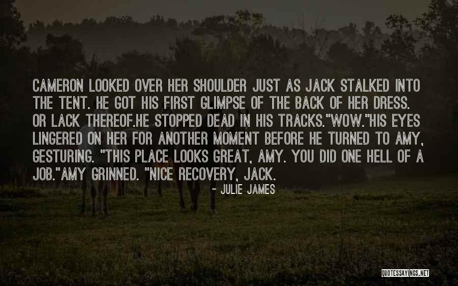 His Wow Moment Quotes By Julie James His Wow Moment Quotes By Julie James