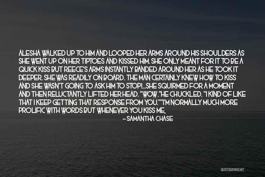 His Wow Moment Quotes By Samantha Chase His Wow Moment Quotes By Samantha Chase