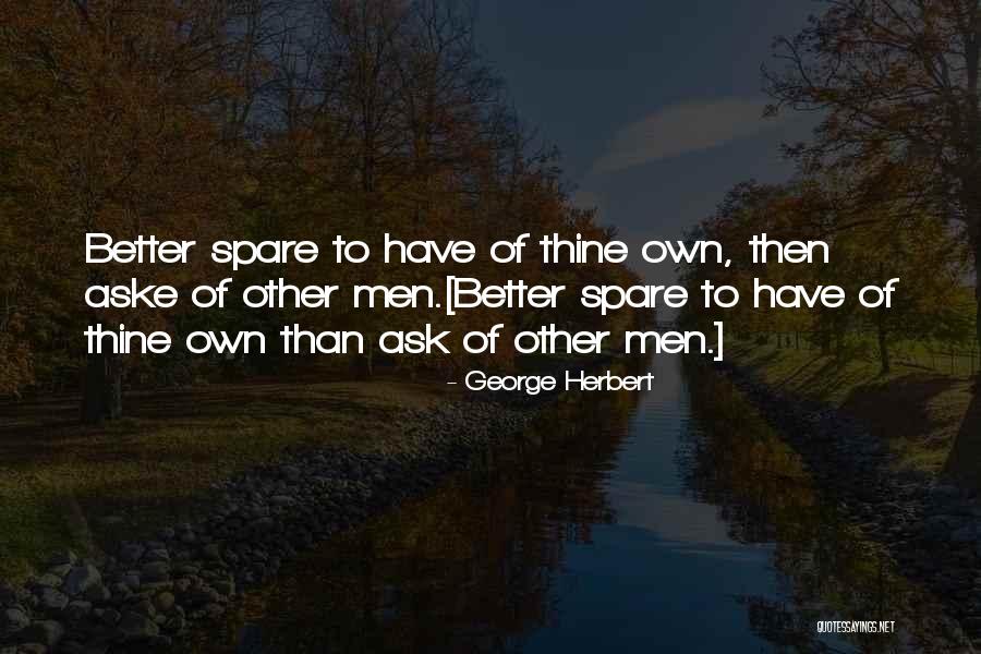 Hisactions Quotes By George Herbert Hisactions Quotes By George Herbert