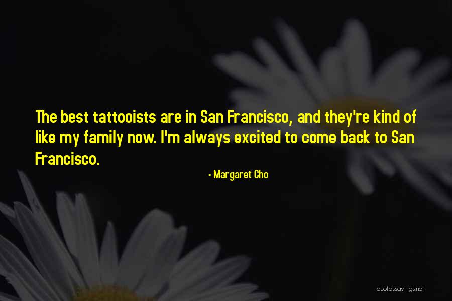 Hisakazu Imaki Quotes By Margaret Cho Hisakazu Imaki Quotes By Margaret Cho