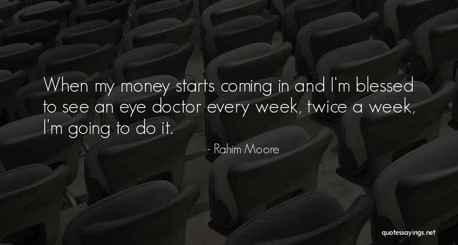 Hisatomi Singer Quotes By Rahim Moore Hisatomi Singer Quotes By Rahim Moore