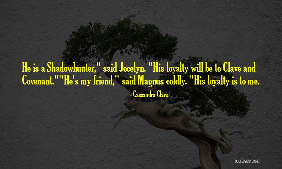 Hisayama Quotes By Cassandra Clare Hisayama Quotes By Cassandra Clare