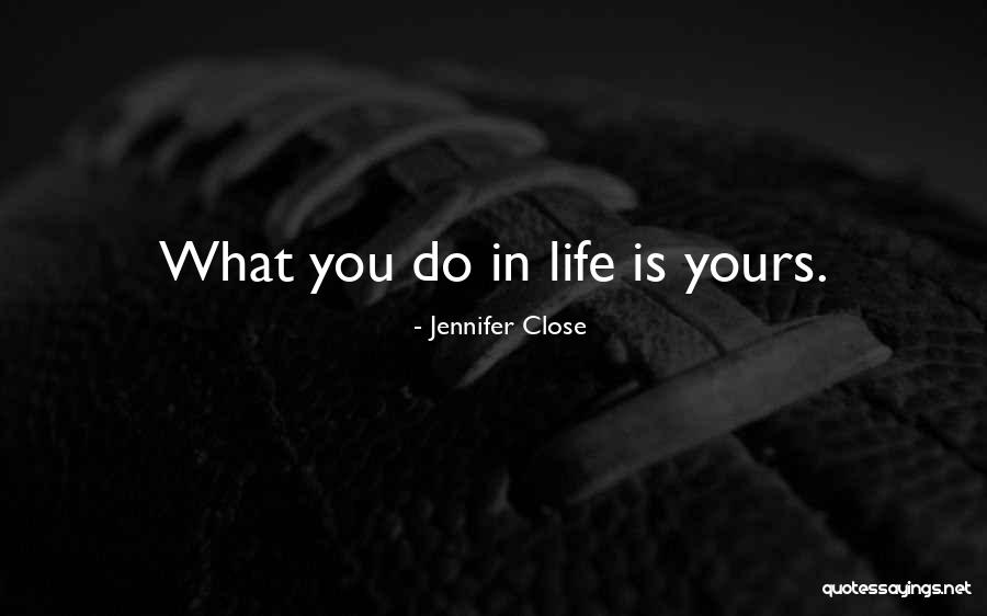 Hisayama Quotes By Jennifer Close Hisayama Quotes By Jennifer Close