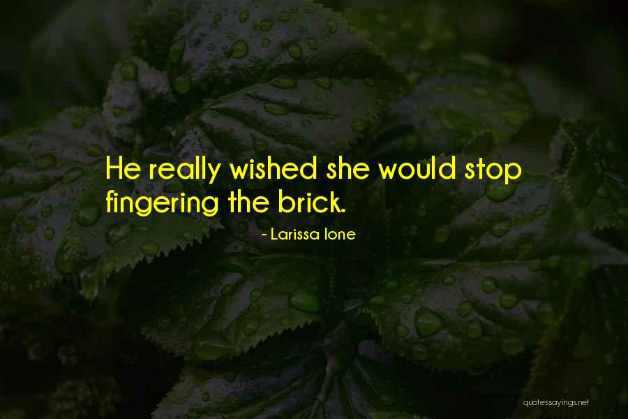 Hisayuki Kato Quotes By Larissa Ione Hisayuki Kato Quotes By Larissa Ione