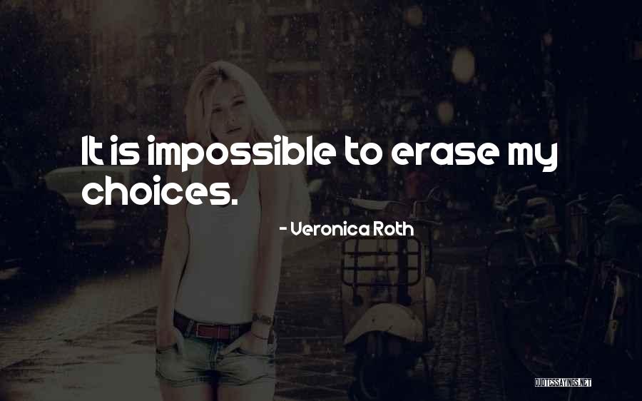 Hischier Weine Quotes By Veronica Roth Hischier Weine Quotes By Veronica Roth