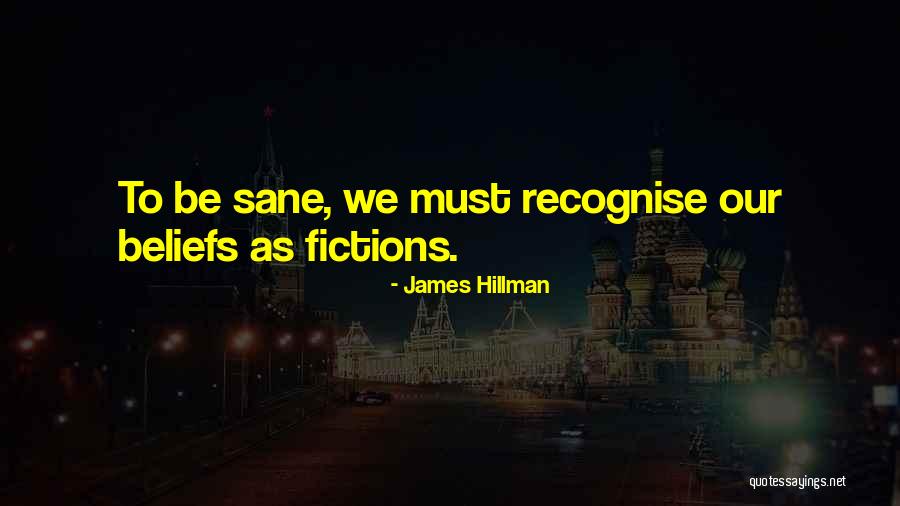 Hiscock Springs Quotes By James Hillman Hiscock Springs Quotes By James Hillman