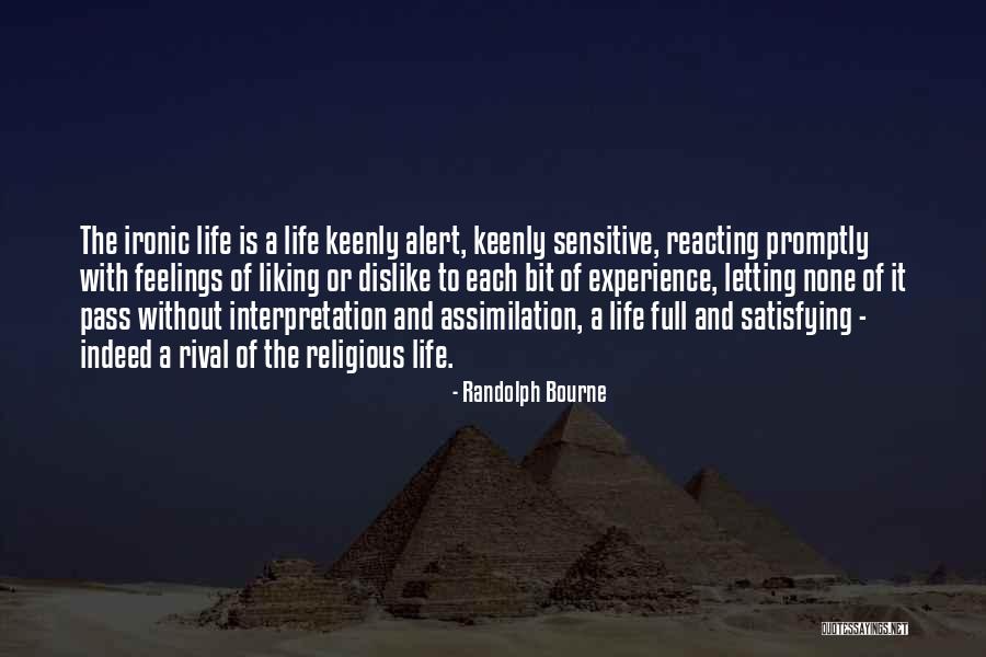 Hisey Bells Quotes By Randolph Bourne Hisey Bells Quotes By Randolph Bourne
