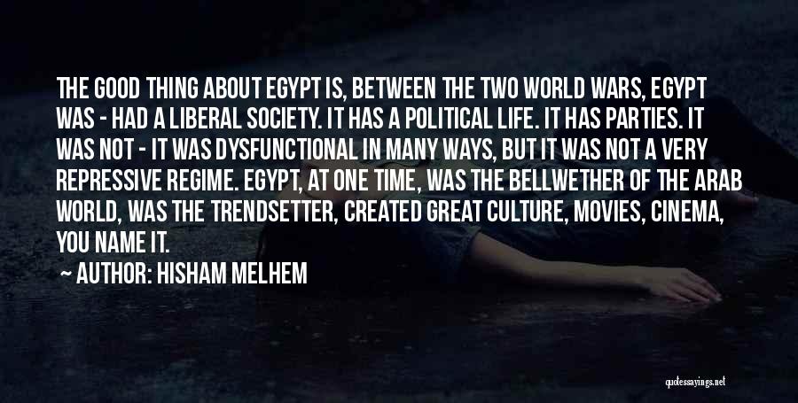 Hisham Melhem Quotes 1590620