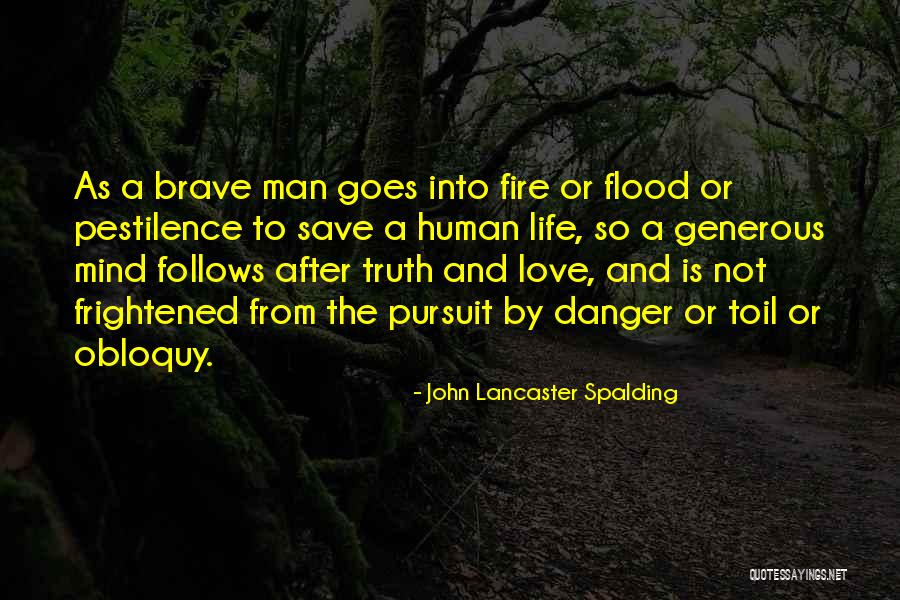 Hishamuddin Daughter Quotes By John Lancaster Spalding Hishamuddin Daughter Quotes By John Lancaster Spalding