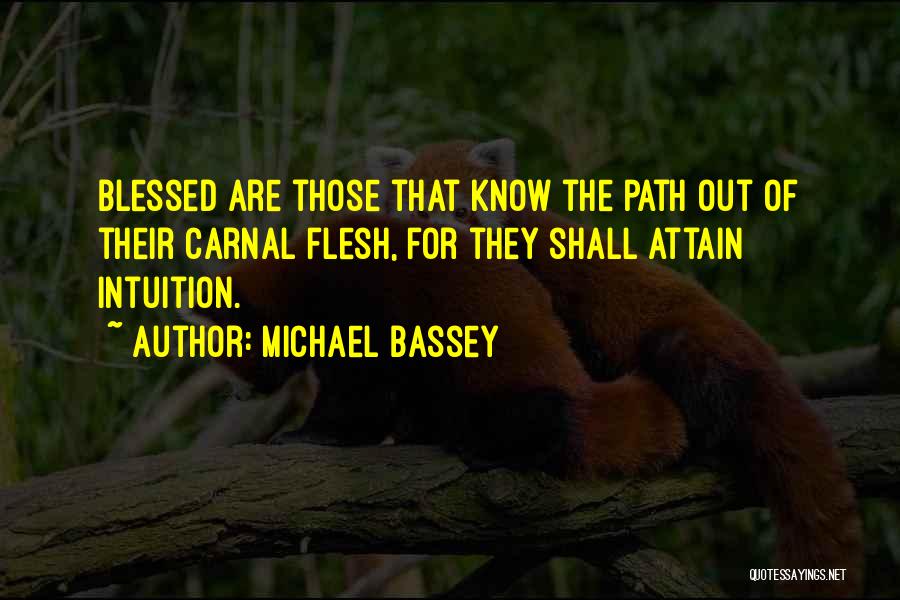 Hishistogram Quotes By Michael Bassey