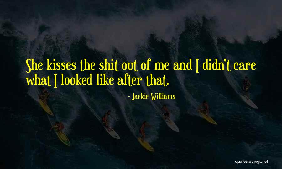 Hisings Backa Quotes By Jackie Williams Hisings Backa Quotes By Jackie Williams