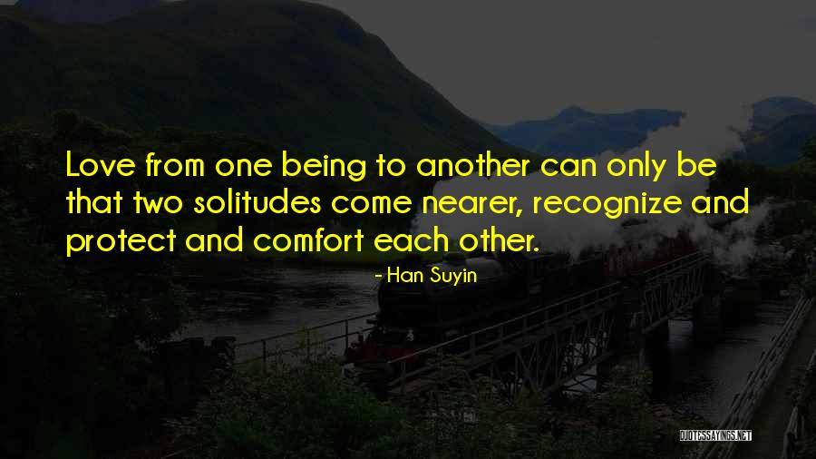 Hismile Quotes By Han Suyin Hismile Quotes By Han Suyin