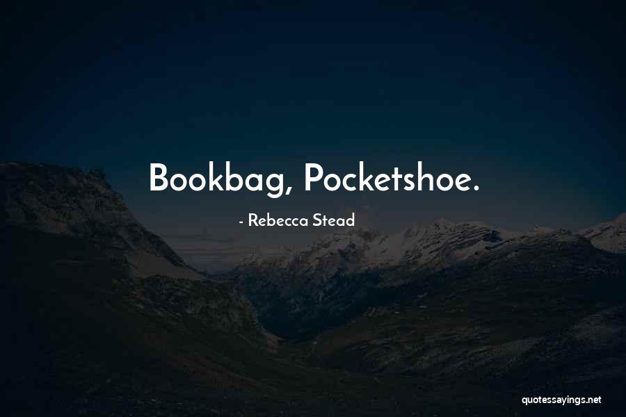 Hispanic Trilogy Quotes By Rebecca Stead Hispanic Trilogy Quotes By Rebecca Stead