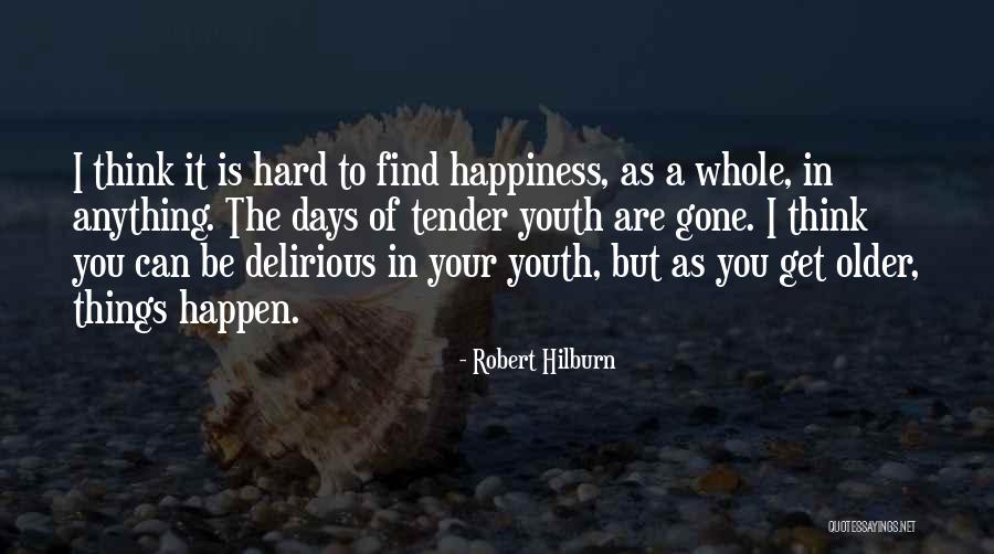 Hispanic Trilogy Quotes By Robert Hilburn Hispanic Trilogy Quotes By Robert Hilburn