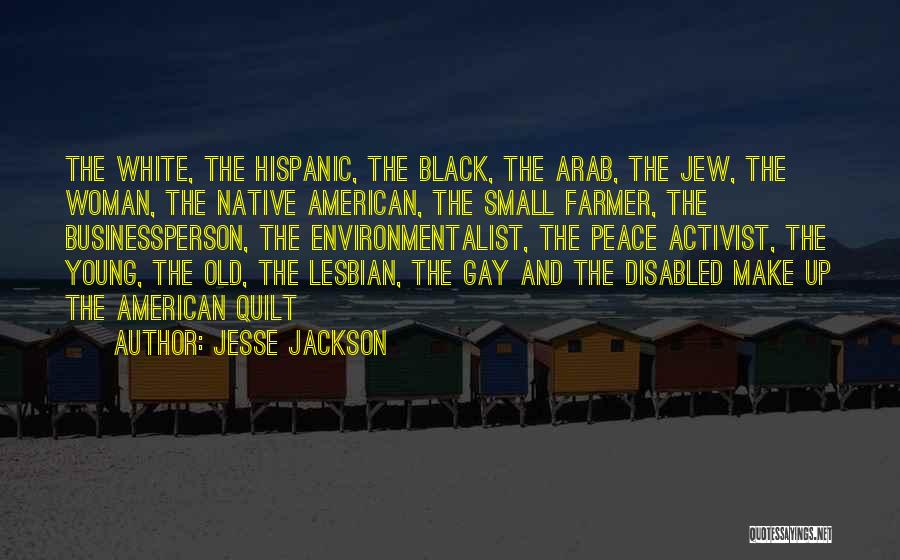 Hispanic Woman Quotes By Jesse Jackson