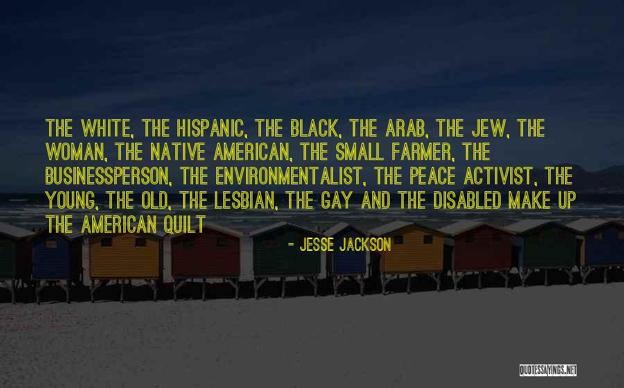 Hispanic Woman Quotes By Jesse Jackson