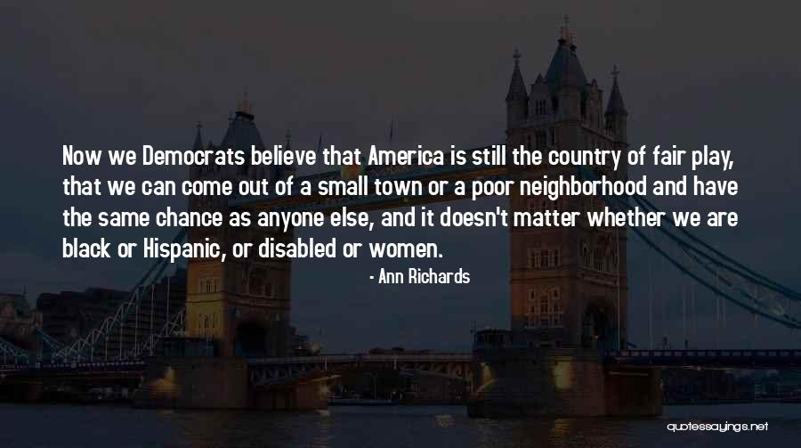 Hispanic Women Quotes By Ann Richards Hispanic Women Quotes By Ann Richards