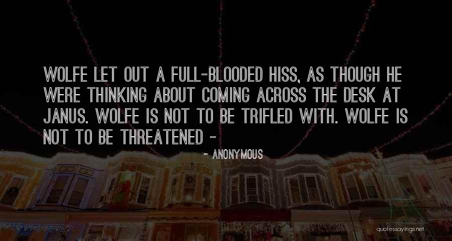 Hiss Quotes By Anonymous Hiss Quotes By Anonymous