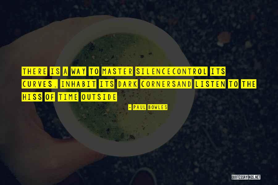 Hiss Quotes By Paul Bowles Hiss Quotes By Paul Bowles