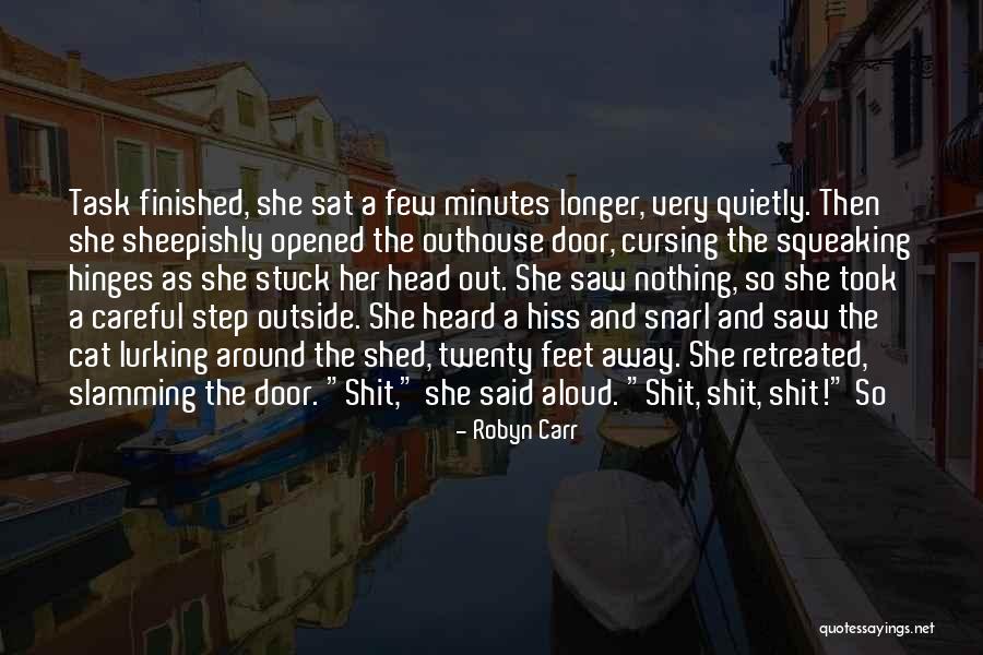 Hiss Quotes By Robyn Carr Hiss Quotes By Robyn Carr