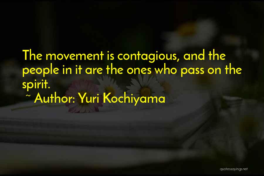 Hissam Assoc Quotes By Yuri Kochiyama