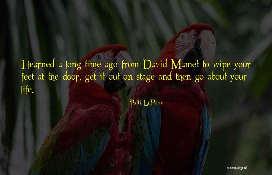 Hissar Spa Quotes By Patti LuPone Hissar Spa Quotes By Patti LuPone