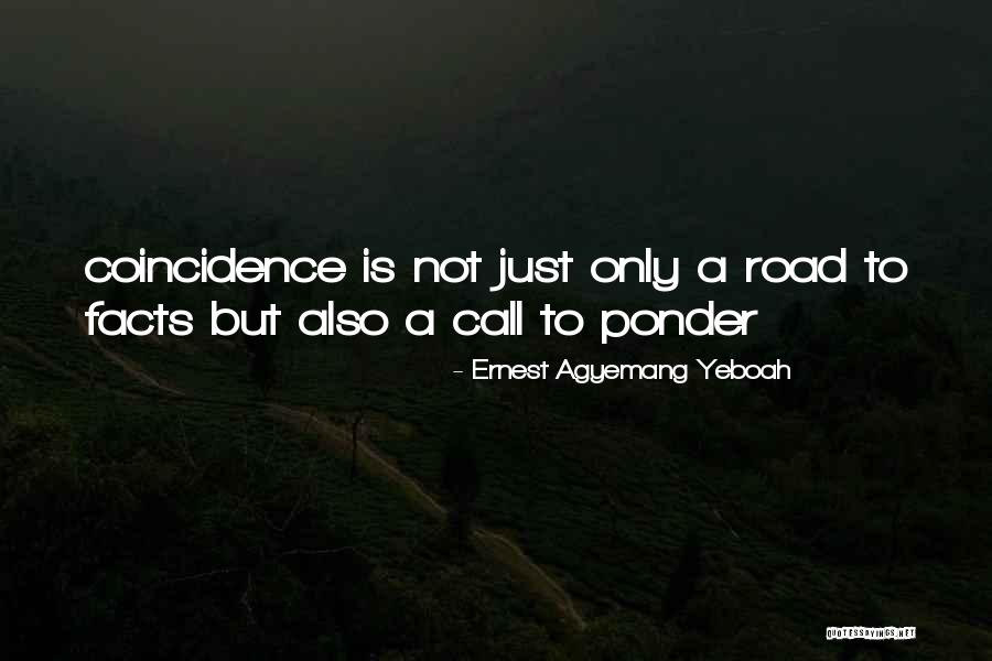 Hisselab Quotes By Ernest Agyemang Yeboah Hisselab Quotes By Ernest Agyemang Yeboah