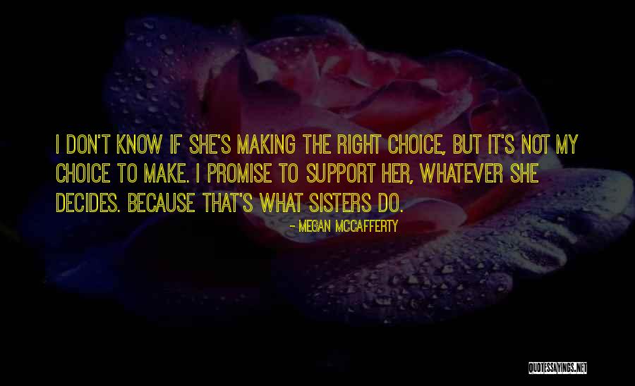 Hissetmek Quotes By Megan McCafferty Hissetmek Quotes By Megan McCafferty