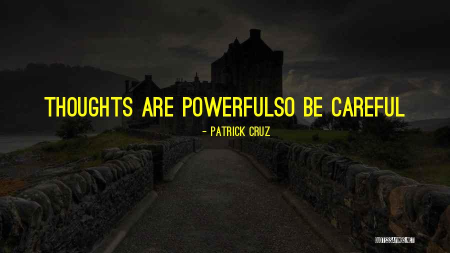 Hissong Kenworth Quotes By Patrick Cruz Hissong Kenworth Quotes By Patrick Cruz