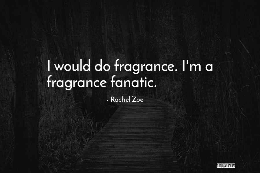 Hissong Kenworth Quotes By Rachel Zoe Hissong Kenworth Quotes By Rachel Zoe