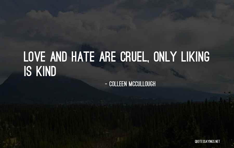 Hist Rico Escolar Quotes By Colleen McCullough Hist Rico Escolar Quotes By Colleen McCullough
