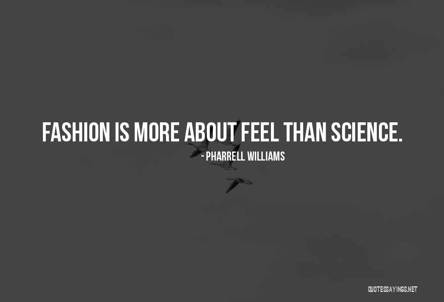 Histoire Imaginaire Quotes By Pharrell Williams Histoire Imaginaire Quotes By Pharrell Williams