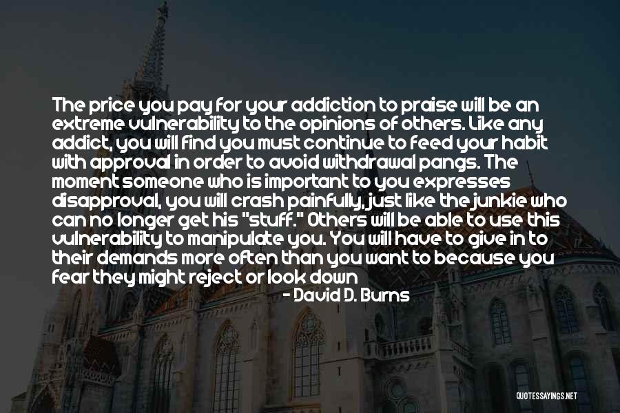 Histoires Dor Quotes By David D. Burns Histoires Dor Quotes By David D. Burns